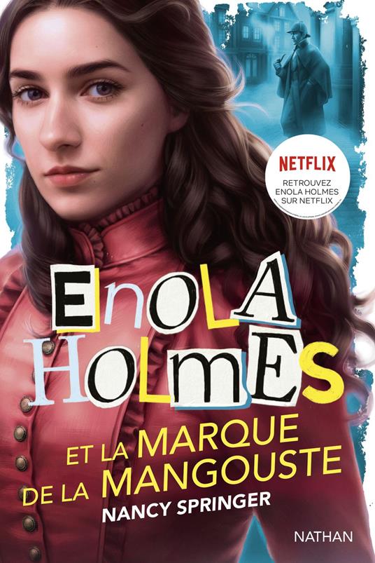 Enola Holmes et la marque de la mangouste - Nancy Springer,Rose-Marie Vassallo-Villaneau - ebook