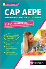 CAP Accompagnement éducatif petite enfance 110 entraînements Epreuves professionnelles EP1 EP2 EP3 2024-2025 - ePUB