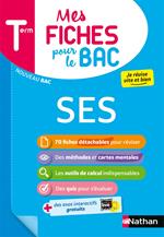 SES (Sciences Economiques et Sociales) Terminale - Mes fiches pour le BAC Tle - BAC 2026 - EPUB