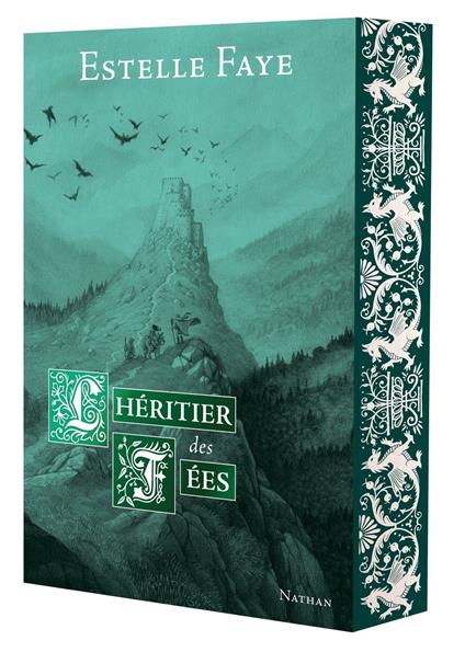 L'héritier des fées - Une fantasy historique au coeur des châteaux cathares - Estelle FAYE,Paul Echegoyen - ebook