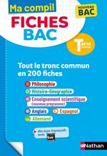 Toutes les matières du tronc commun Terminale - Ma Compil fiches BAC - Bac 2026 - Philosophie, Histoire-Géographie, Enseignement scientifique, Anglais, Espagnol, Allemand Term - EPUB