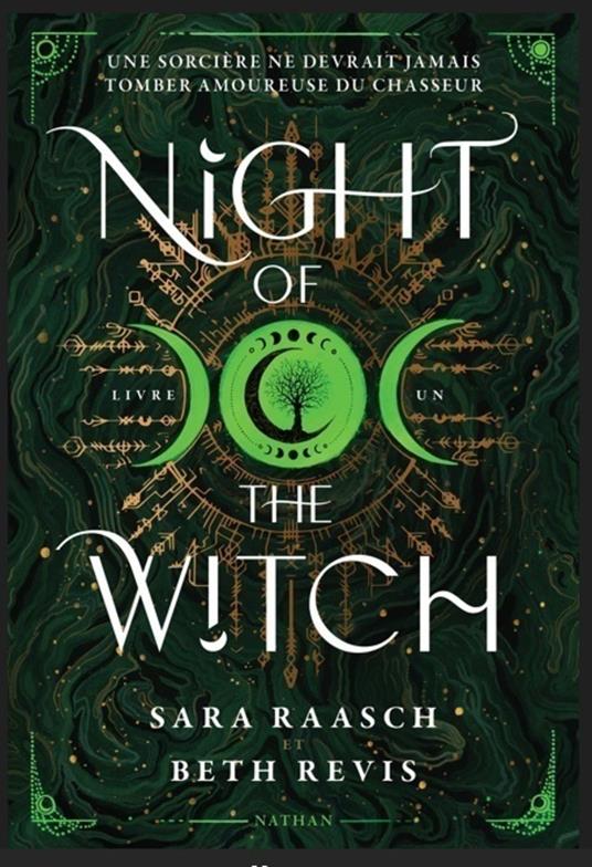 Night of the Witch - Tome 1 - Une romantasy enemies-to-lovers sur chasse aux sorcières dans l'Allemagne du XVIe - dès 15 ans - Sara Raasch,Beth Revis,Sol Taillard - ebook