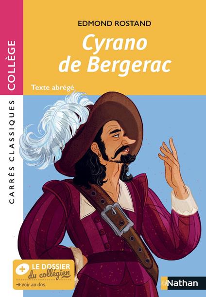 Cyrano de Bergerac - Carrés classiques Collège