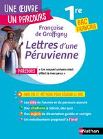 Analyse et étude de l'oeuvre - Lettres d'une Péruvienne, Graffigny - Réussir son BAC Français 1re 2026 - Parcours associé 