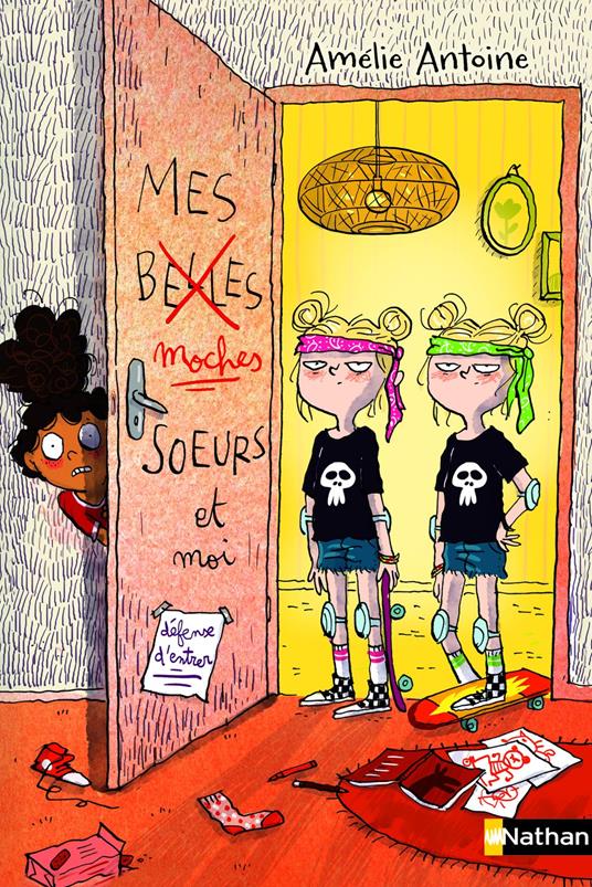 Mes moches soeurs et moi - Une nouvelle aventure pour Malaïka ! - dès 8 ans - Amélie Antoine,Joëlle Dreidemy - ebook