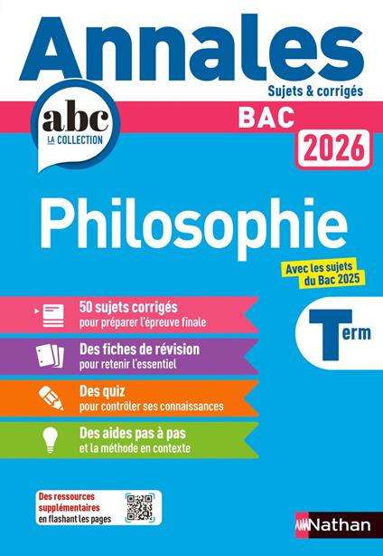 Annales ABC du BAC 2026 - Philosophie Tle - Sujets et corrigés - Enseignement commun Terminale - Epreuve finale Bac 2026 - EPUB