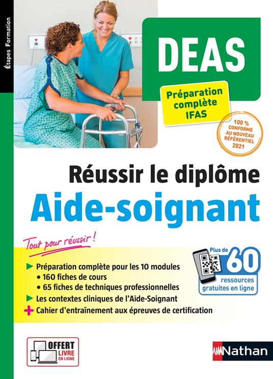 DEAS - Préparation complète IFAS - Réussir le diplôme Aide-soignant