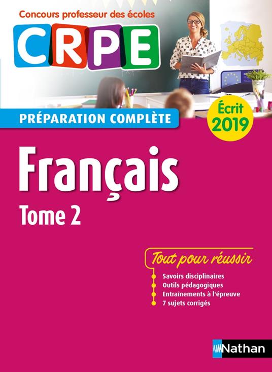 Français - Tome 2 - Ecrit 2019 - Préparation complète - CRPE