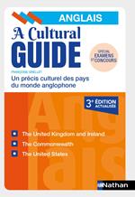 A Cultural Guide - Anglais - Précis culturel des pays du monde anglophone - 2018