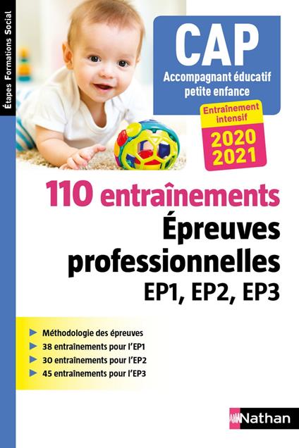 110 entraînements - Epreuves prof. EP1 EP2 EP3 - CAP accompagnant éducatif petite enfance