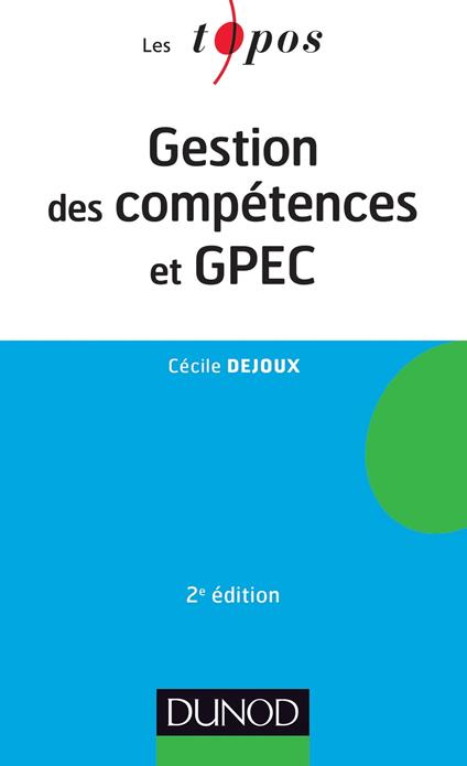 Gestion des compétences et GPEC - 2ème édition