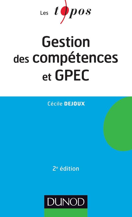 Gestion des compétences et GPEC - 2ème édition
