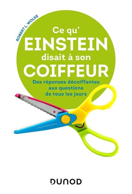 Ce qu'Einstein disait à son coiffeur