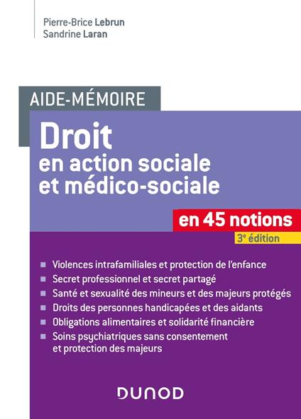 Aide-mémoire - Le Droit en action sociale et médico-sociale - 3e éd.