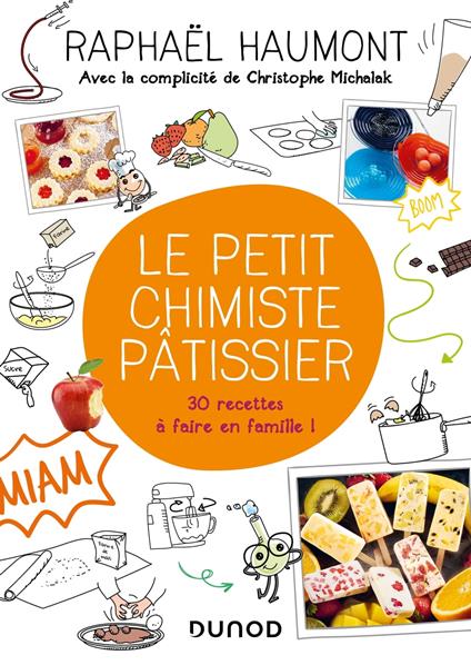 Le petit chimiste pâtissier