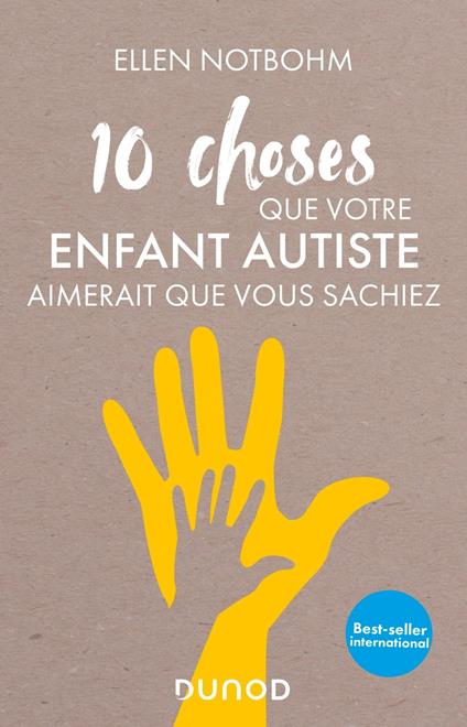 10 choses que votre enfant autiste aimerait que vous sachiez