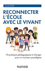 Reconnecter l'École avec le Vivant