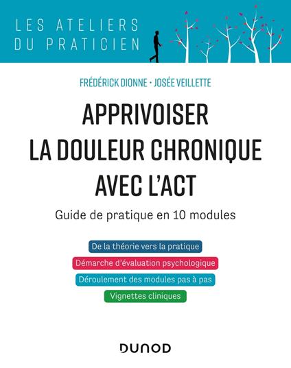 Apprivoiser la douleur chronique avec l'ACT