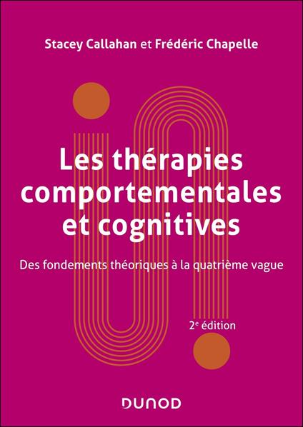 Les thérapies comportementales et cognitives - 2e éd.