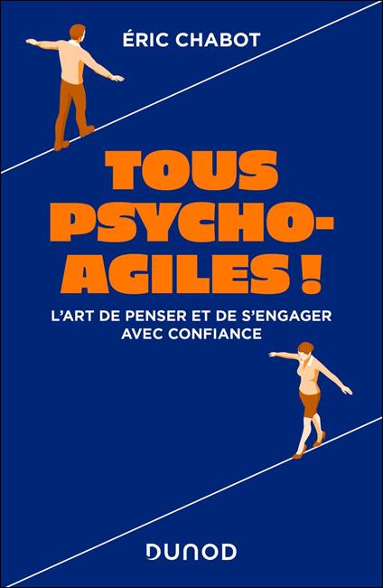 Tous psycho-agiles !