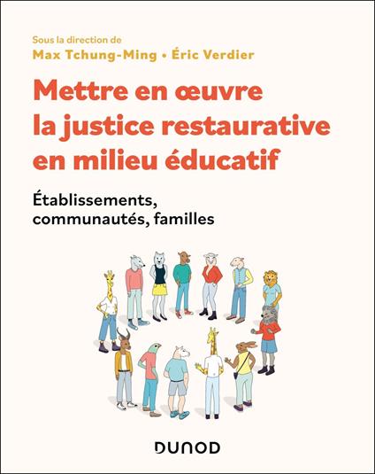 Mettre en oeuvre la justice restaurative en milieu éducatif