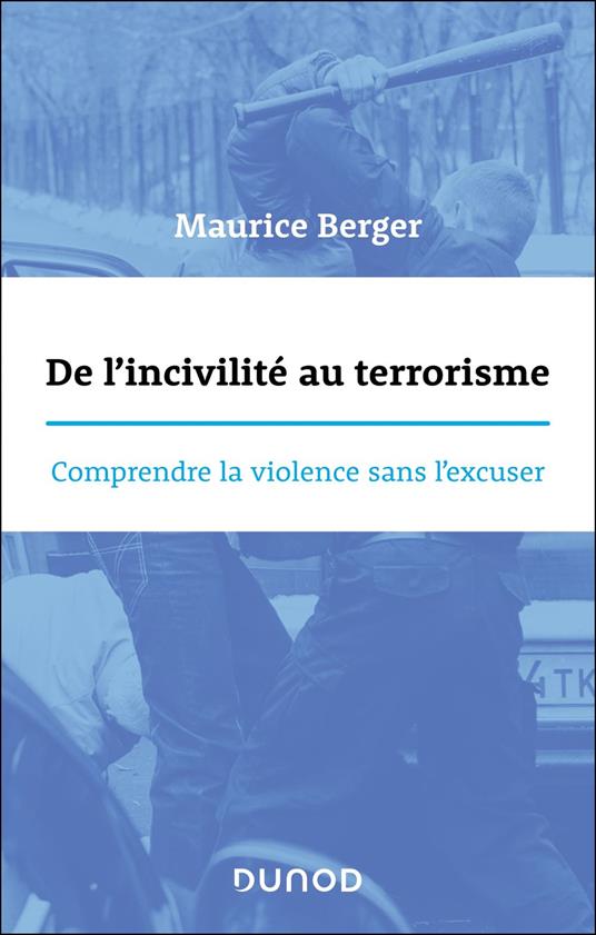 De l'incivilité au terrorisme