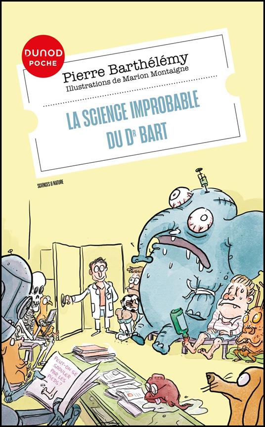 La science improbable du Dr Bart