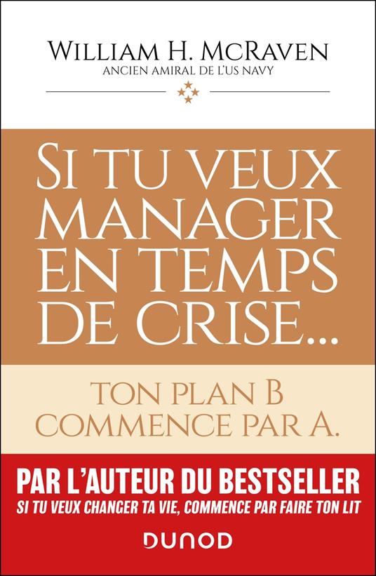 Si tu veux manager en temps de crise...