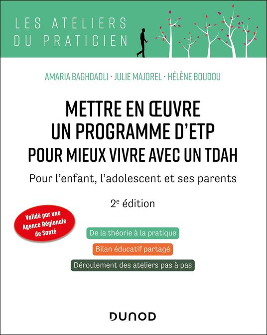 Mettre en oeuvre un programme d'ETP pour mieux vivre avec un TDAH - 2e éd.