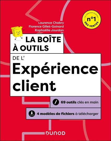La boîte à outils de l'expérience client - 4e éd