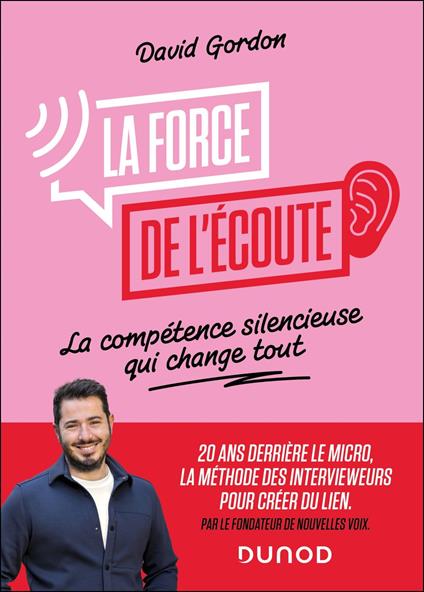 La force de l'écoute