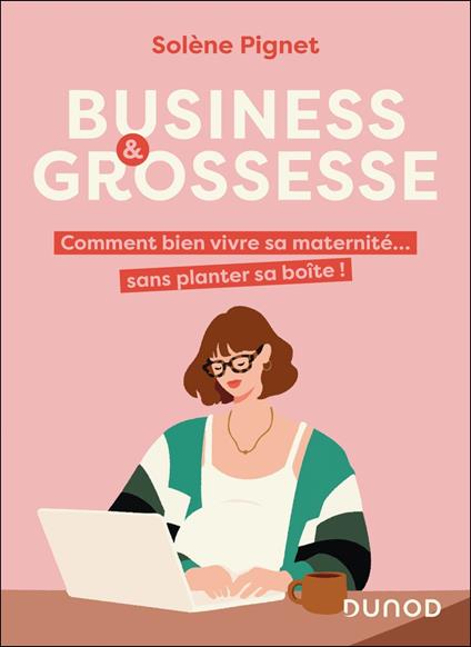 Business et grossesse
