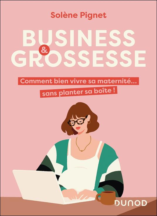 Business et grossesse