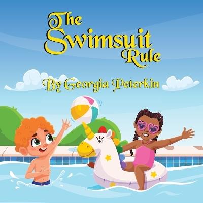 The Swimsuit Rule - Georgia L Peterkin - cover