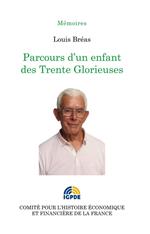 Parcours d’un enfant des Trente Glorieuses
