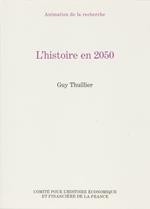 L’histoire en 2050