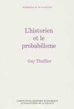 L’historien et le probabilisme