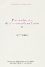 Pour une histoire de la bureaucratie en France