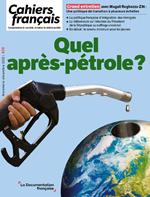 Cahiers français : Quel après-pétrole ? - n°430