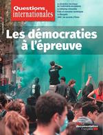 Questions internationales : Les démocraties à l'épreuve - n°113-114