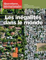 Questions Internationales : Les inégalités dans le monde - n°121