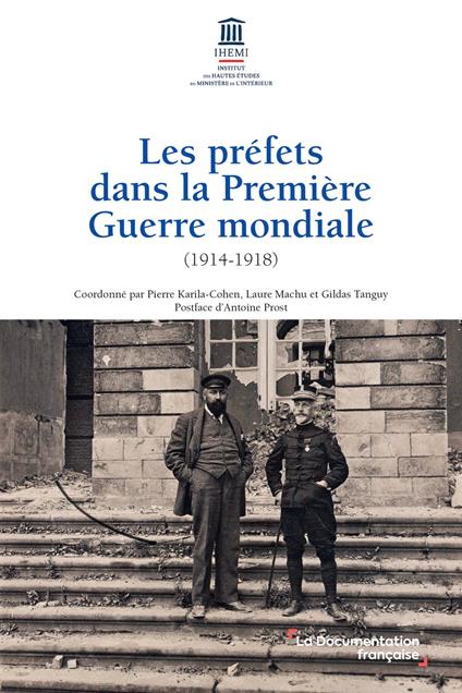 Les préfets dans la Première Guerre mondiale (1914-1918)