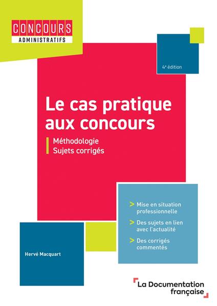 Le cas pratique aux concours - 4ème édition