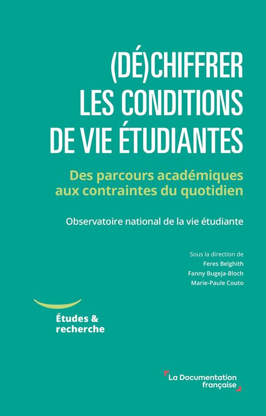(Dé)chiffrer les conditions de vie étudiantes