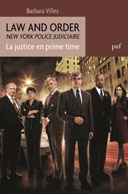 Law and Order. La justice en prime time