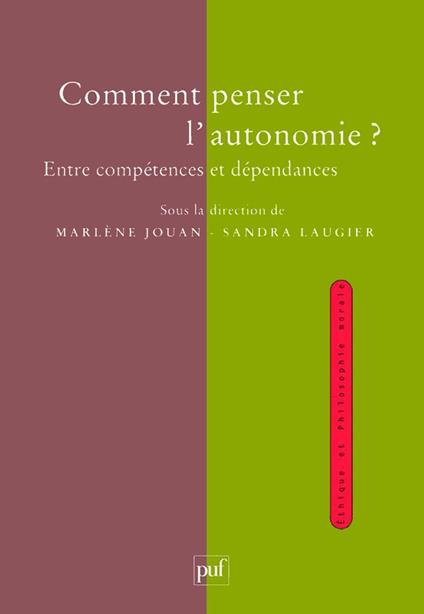 Comment penser l'autonomie ?