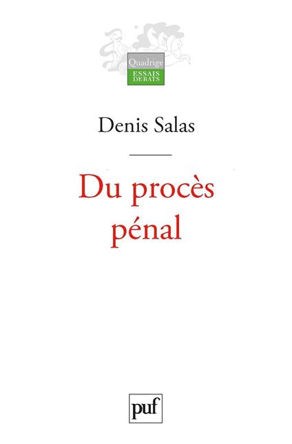 Du procès pénal
