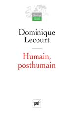 Humain, posthumain