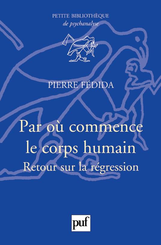 Par où commence le corps humain ? - Retour sur la régression
