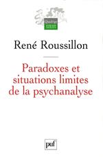 Paradoxes et situations limites de la psychanalyse